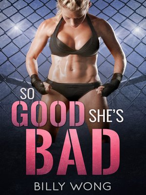 cover image of So Good She's Bad